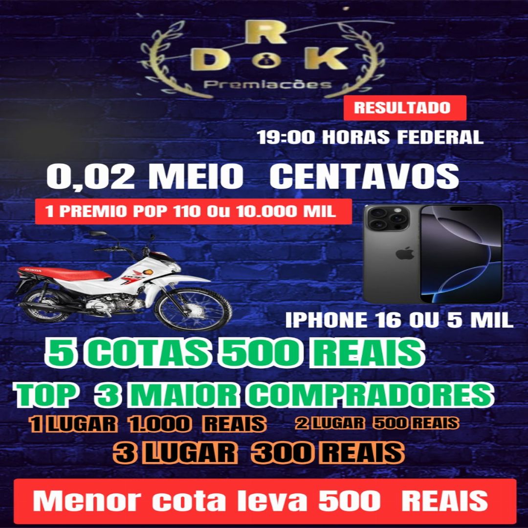 0,02 CENTAVOS PARA POP 110 MAIS IPHONE 16 K NO SENGUNDO PREMIO